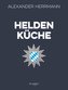 Heldenküche