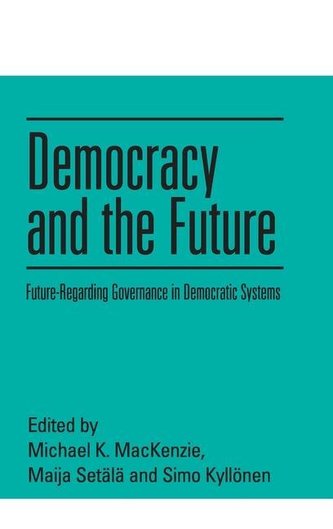 Democracy and the Future