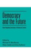 Democracy and the Future
