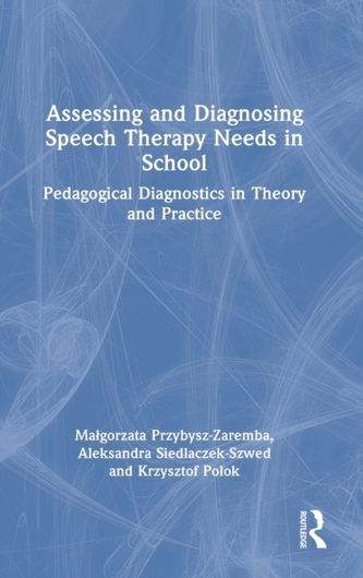 Assessing and Diagnosing Speech Therapy Needs in School