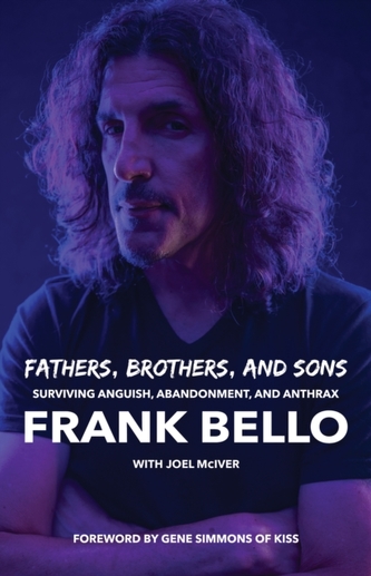 Fathers, Brothers, and Sons: Surviving Anguish, Abandonment, and Anthrax