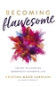 Becoming Flawesome