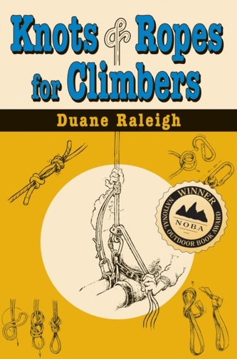 Knots and Ropes for Climbers
