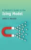 A Student's Guide to the Ising Model