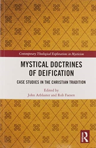 Mystical Doctrines of Deification