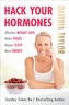 Hack Your Hormones