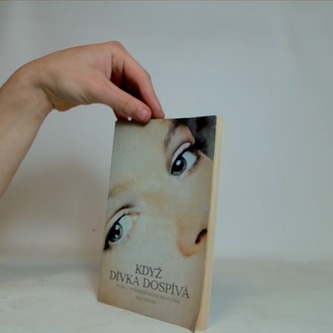 Když dívka dospívá