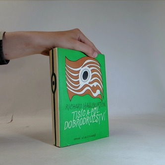 Tisíc a půl dobrodružství