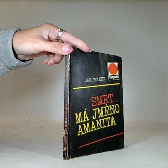 Smrt má jméno amanita