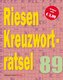Riesen-Kreuzworträtsel 89 (5 Exemplare à 3,99 EUR)