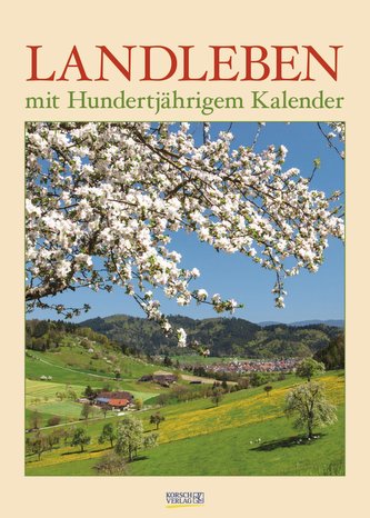 Landleben mit Hundertjährigem Kalender 2024