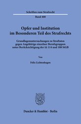 Opfer und Institution im Besonderen Teil des Strafrechts.