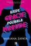 Kiedy Gracie poznała marudę