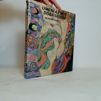 Umění a život Doba Secese