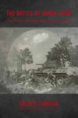 The Battle of Kursk 1943