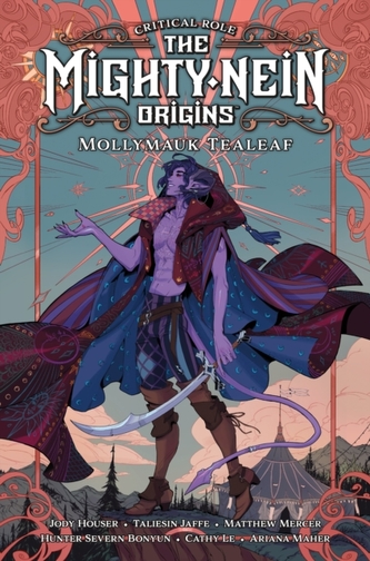 Critical Role: The Mighty Nein Origins -- Mollymauk Tealeaf Critical Role: The Mighty Nein Origins -- Mollymauk Tealeaf