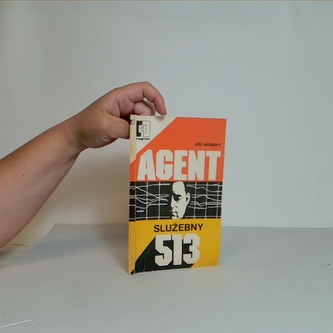 Agent služebny 513
