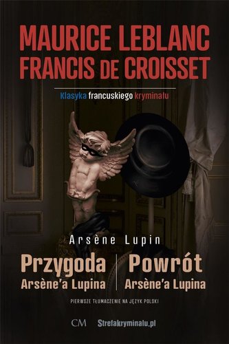 Przygoda Arsene'a Lupina/Powrót Arsene'a Lupina Przygoda Arsene'a Lupina/Powrót Arsene'a Lupina
