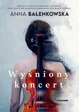 Wyśniony koncert Wyśniony koncert