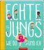 Echte Jungs wie du und ich