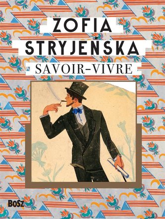 Zofia Stryjeńska. Savoir-vivre Zofia Stryjeńska. Savoir-vivre