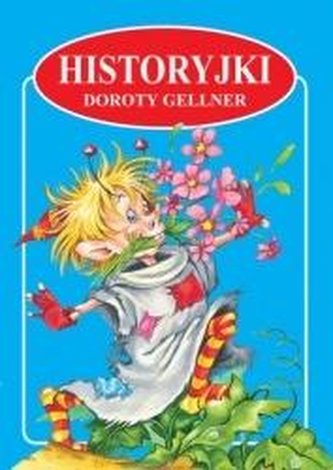 Historyjki Doroty Gellner