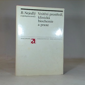 Vnitřní prostředí, kliniká biochemie a praxe