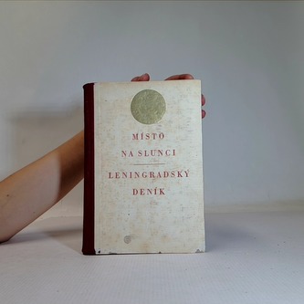Místo na slunci a  Leningradský deník
