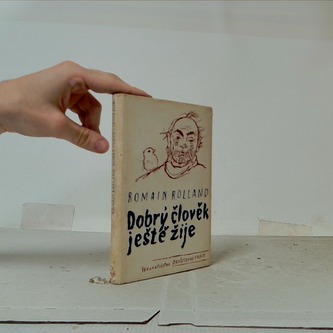 Dobrý člověk ještě žiije