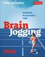Brain Jogging Tagesabreißkalender 2024