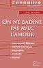 Fiche de lecture On ne badine pas avec l'amour de Musset (Analyse littéraire de référence et résumé complet)