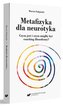 Metafizyka dla neurotyka