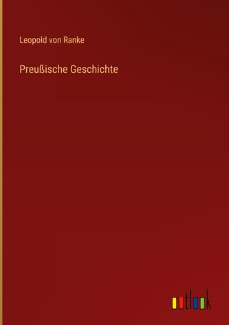 Preußische Geschichte