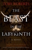 The Beast in the Labyrinth
