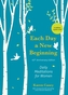 Each Day a New Beginning