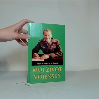 Můj život vojenský