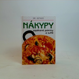 Nákypy - zapékané pokmy a suflé