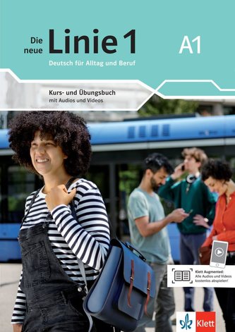 Die neue Linie 1 A1. Kurs- und Übungsbuch mit Audios und Videos