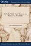 Die Todes-Wette. T. 1-2: Roman in Zwei Banden: Von A. Radcliffe