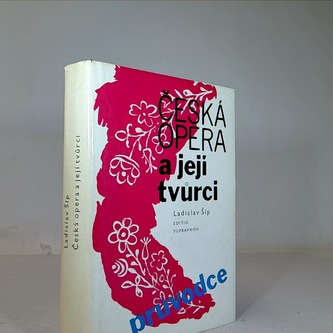 Česká opera a její tvůrci