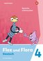 Flex und Flora 4. Heft Sprache untersuchen: Für die Ausleihe