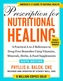 Prescription For Nutritional Healing, Sixth Edition