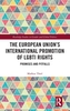 The European Union's International Promotion of LGBTI Rights