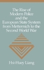 The Rise of Modern Police and the European State System from Metternich to the Second World War