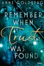 Remember when Trust was found