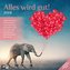 Alles wird gut! Kalender 2024 - 30x30