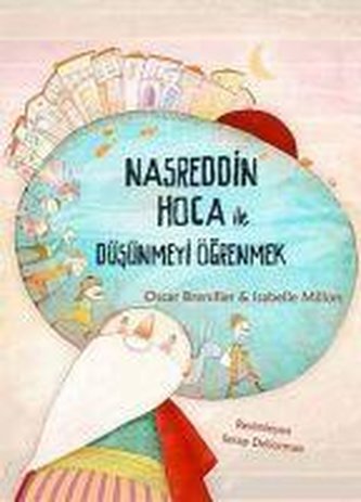 Nasreddin Hoca ile Düsünmeyi Ögrenmek