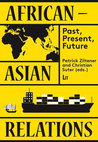 African-Asian Relations: Past, Present, Future