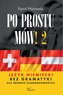Po prostu mów! Język niemiecki bez gramatyki cz.2