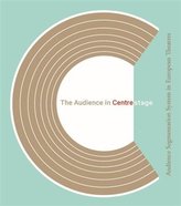 The Audience in Centre Stage
